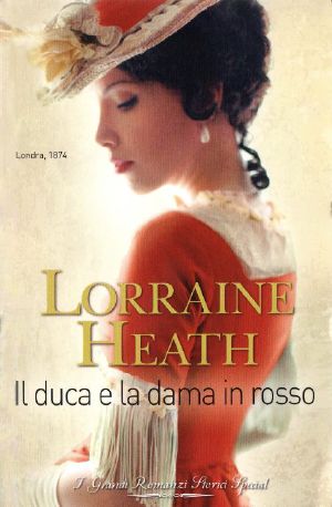[Scandalous Gentlemen of St. James 03] • Il Duca E La Dama in Rosso